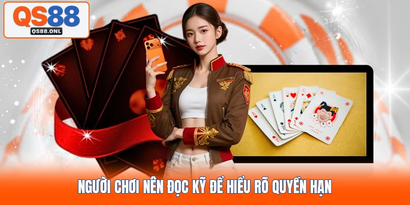 Người chơi nên đọc kỹ để hiểu rõ quyền hạn